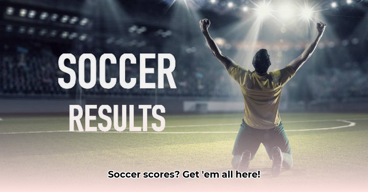 all-today-soccer-results-and-live-scores